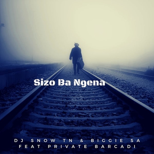 DJ Snow TN, Biggie SA - Sizo Ba Ngena [DM30]